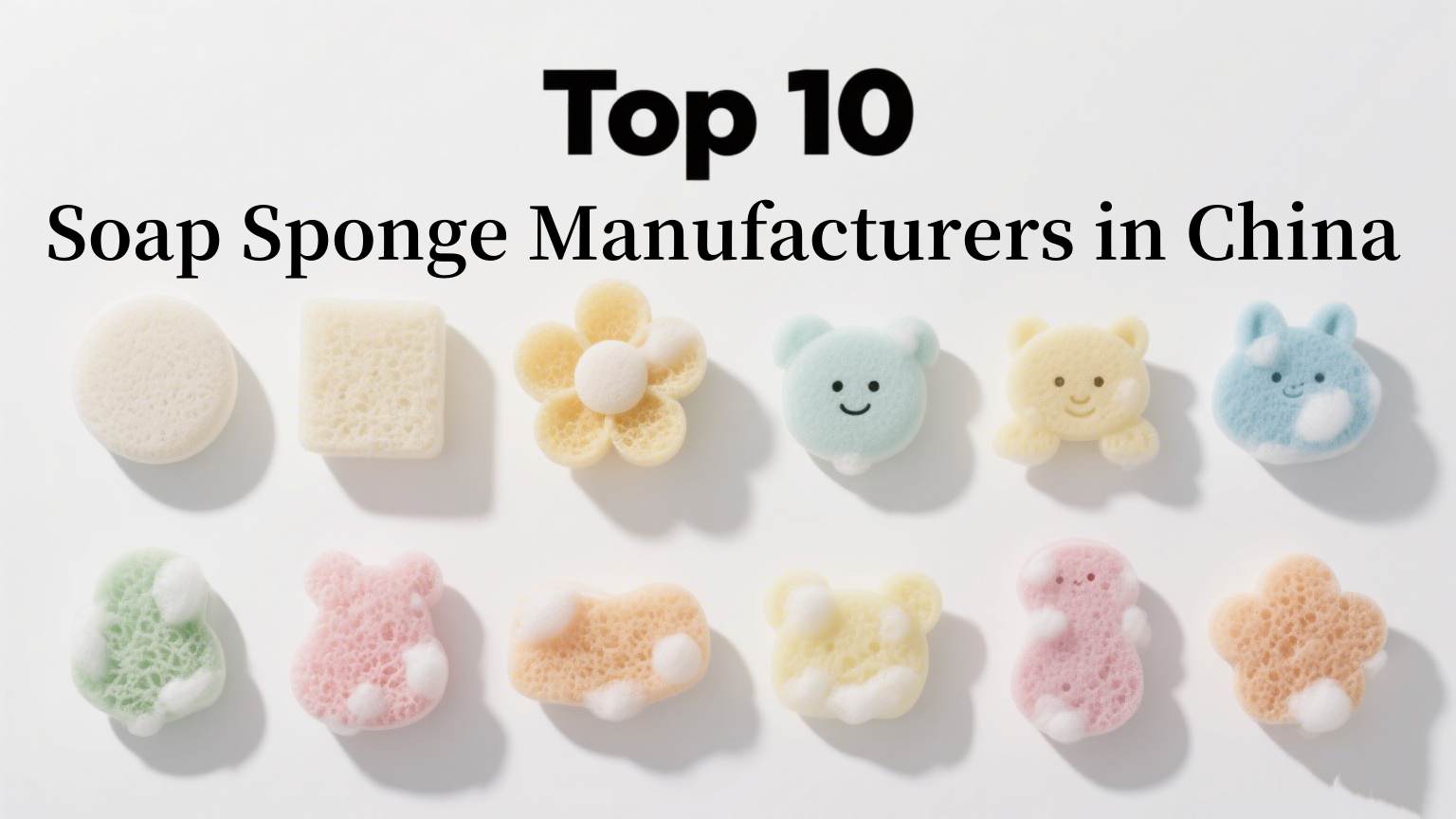 10 principais fabricantes de esponjas de sabão na China